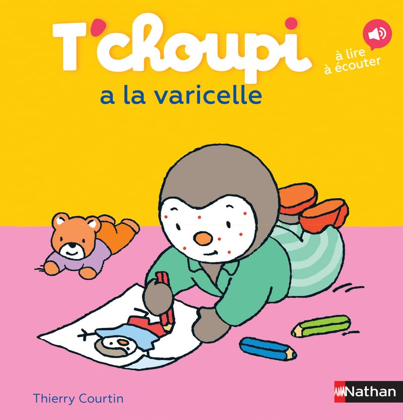 T'Choupi A La Varicelle