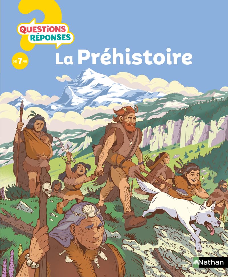 La Préhistoire - Questions Réponses