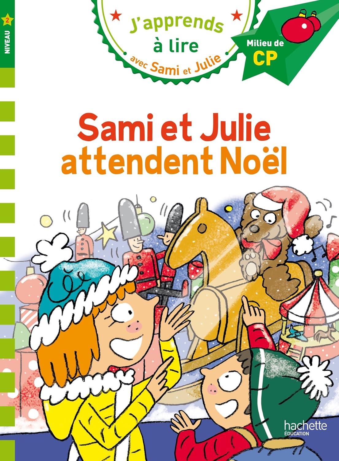 Sami Et Julie Attendent Noël - Milieu De CP/Niv 2