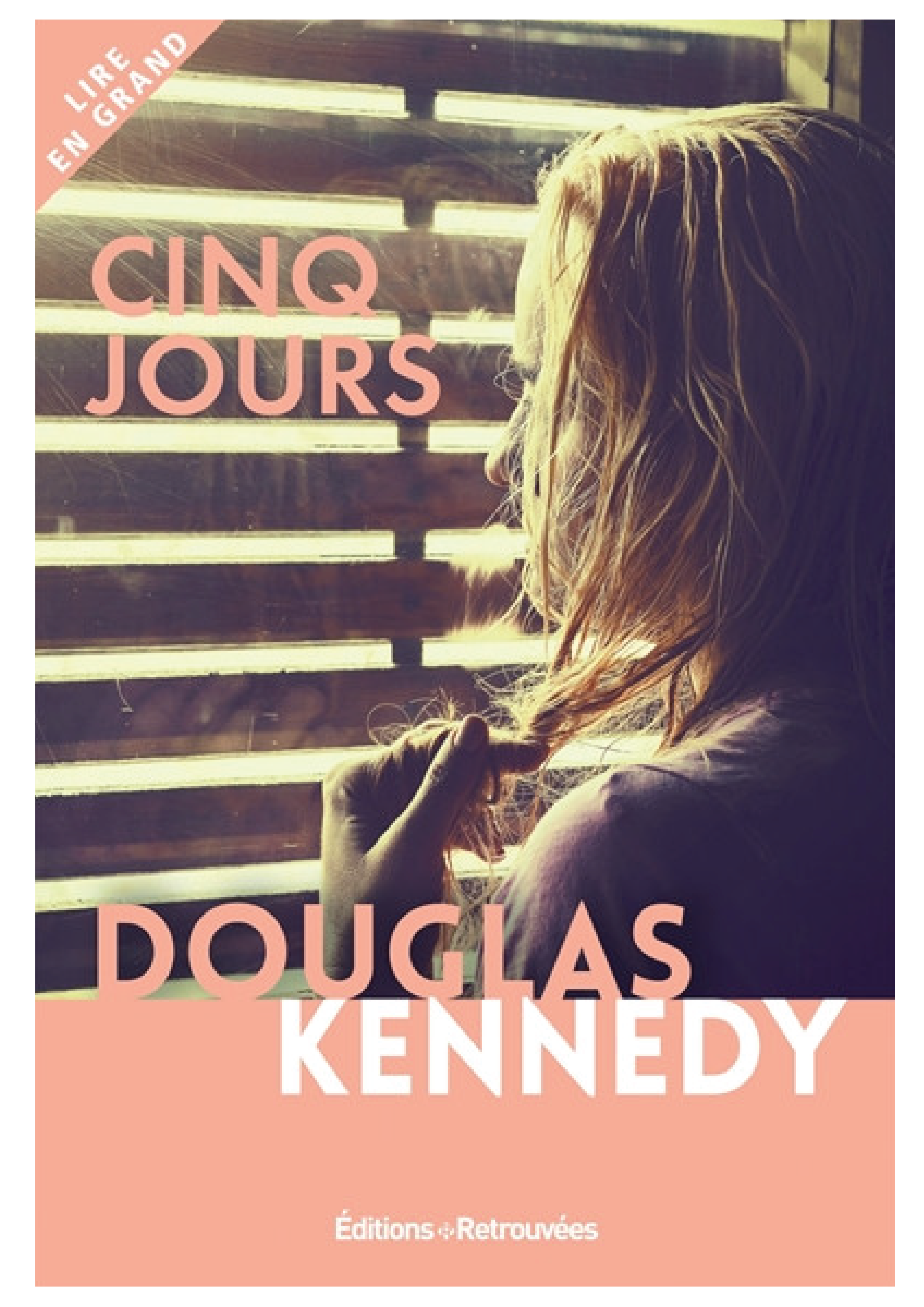 Cinq Jours - Douglas Kennedy
