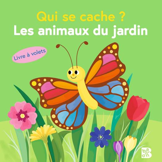 Les Animaux Du Jardin - Qui Se Cache?