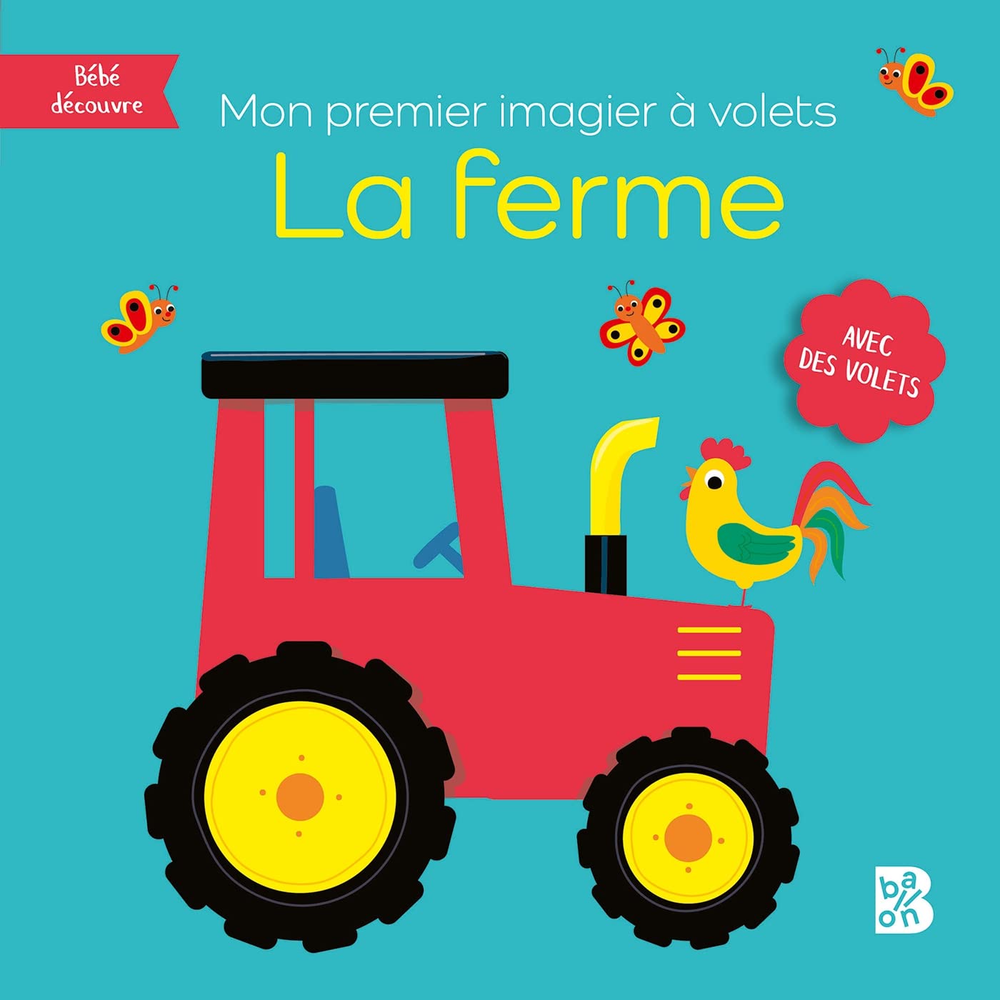La Ferme - Mon Premier Imagier À Volets