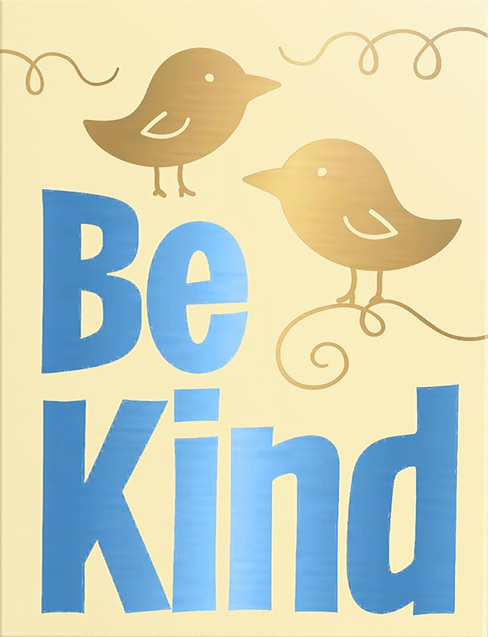 Be Kind