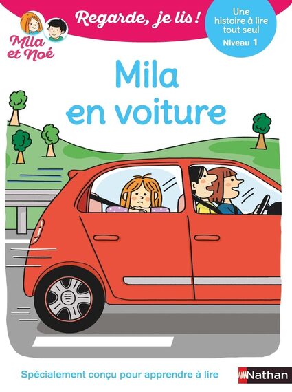 REGARDE JE LSI -MILA EN VOITURE NIV.1