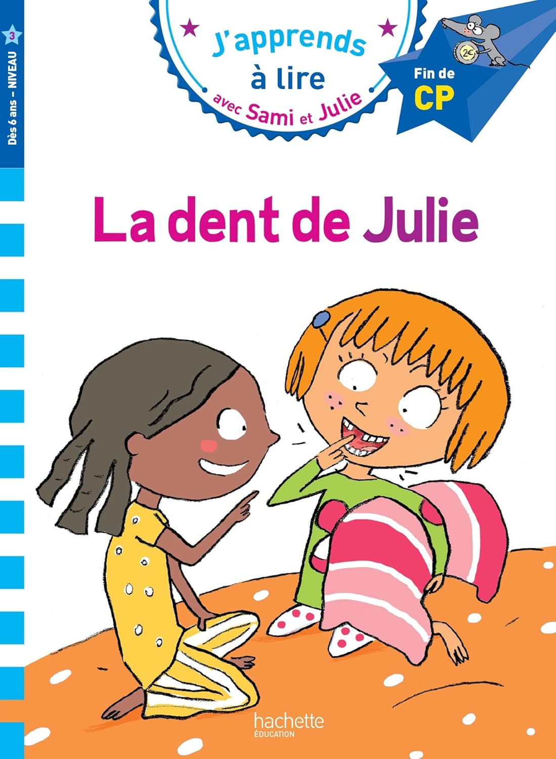 La Dent De Julie - Sami Et Julie - Fin De CP/Niv 3
