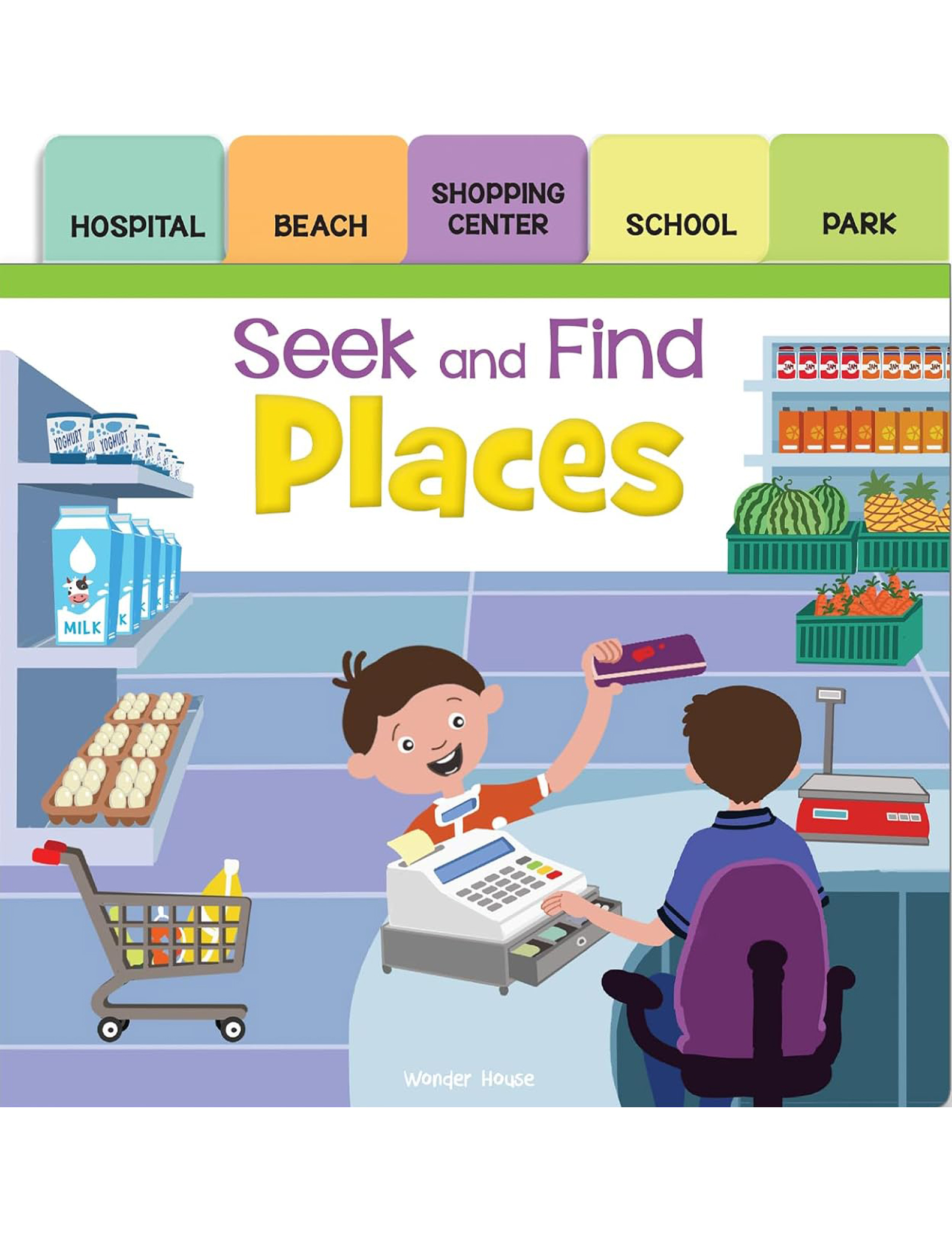 Seek And Find - Places : Early Learning Board Books With Tabs