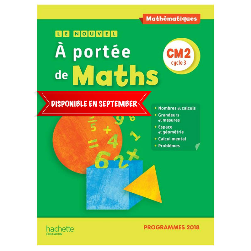 A Portee De Maths Cycle - CM 2