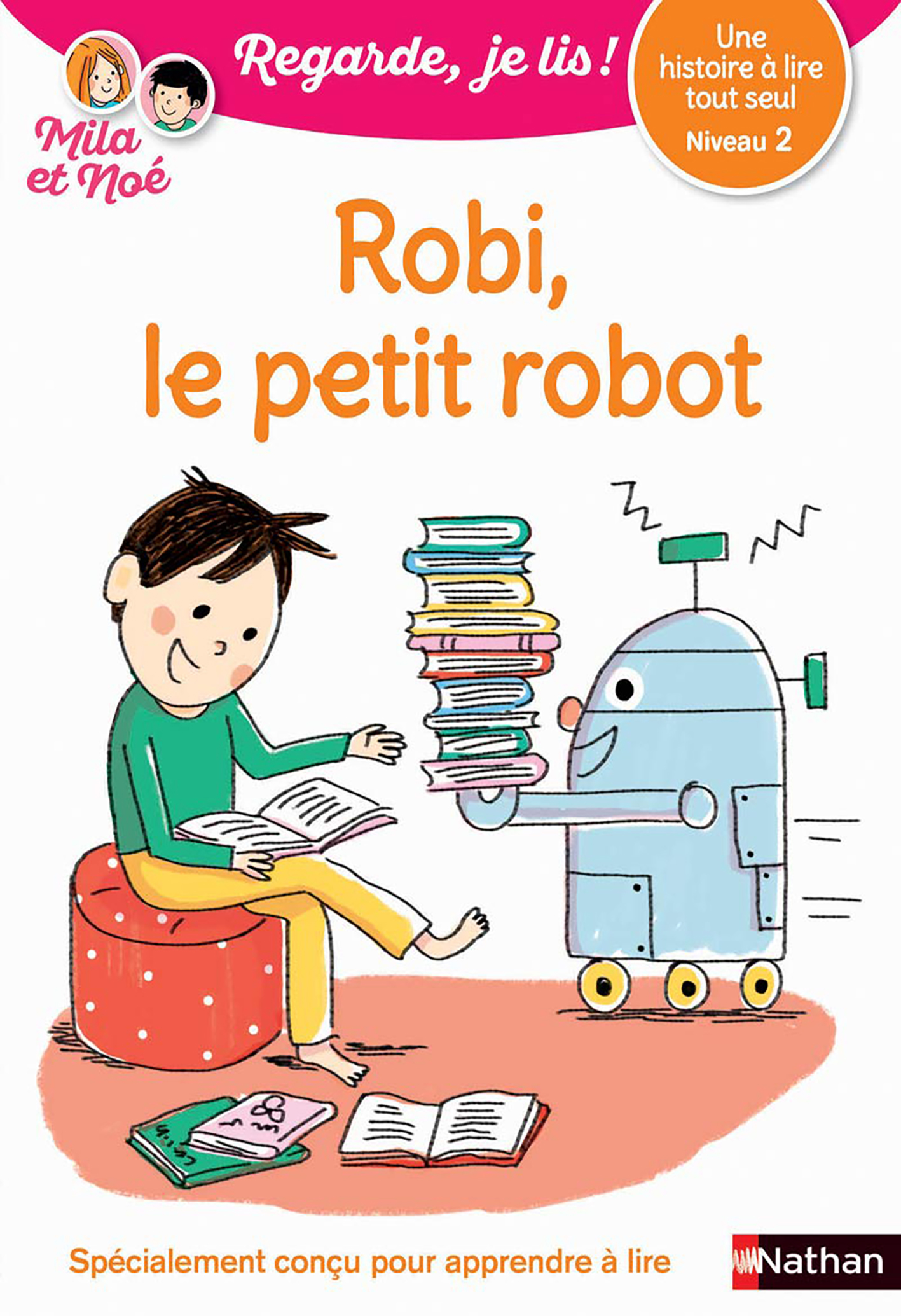 Robi Le Petit Robot - Niv 2 - Regarde Je Lis!