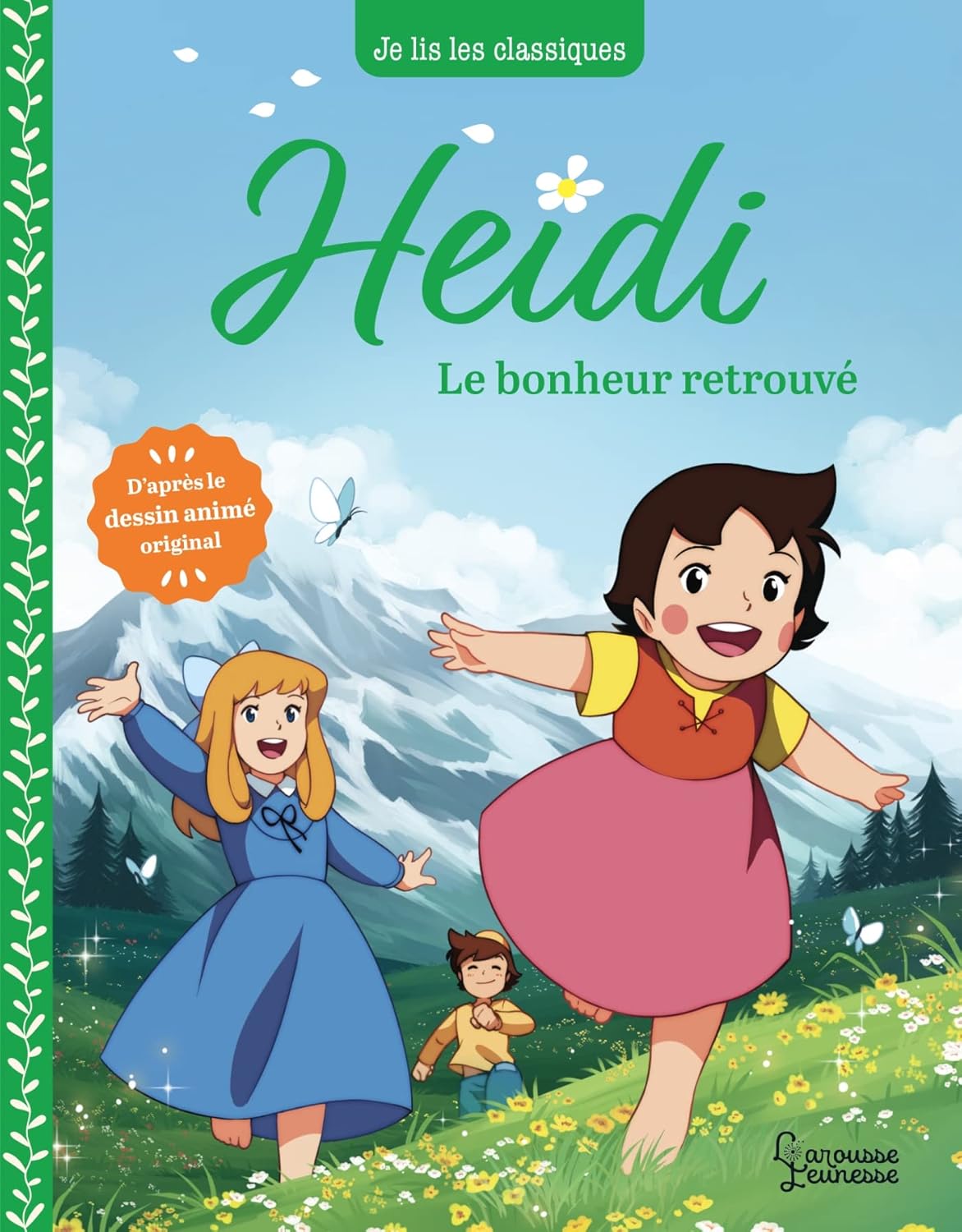 Le Bonheur Retrouvé - Heidi #3