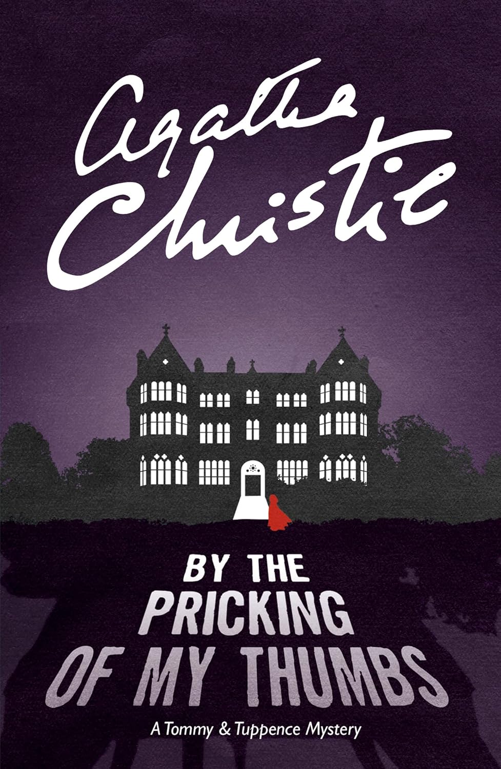 By Pricking Of My Thumbs - Agatha Christie