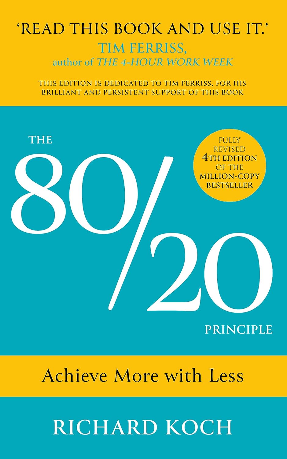 The 80/20 Principle -  Richard Koch