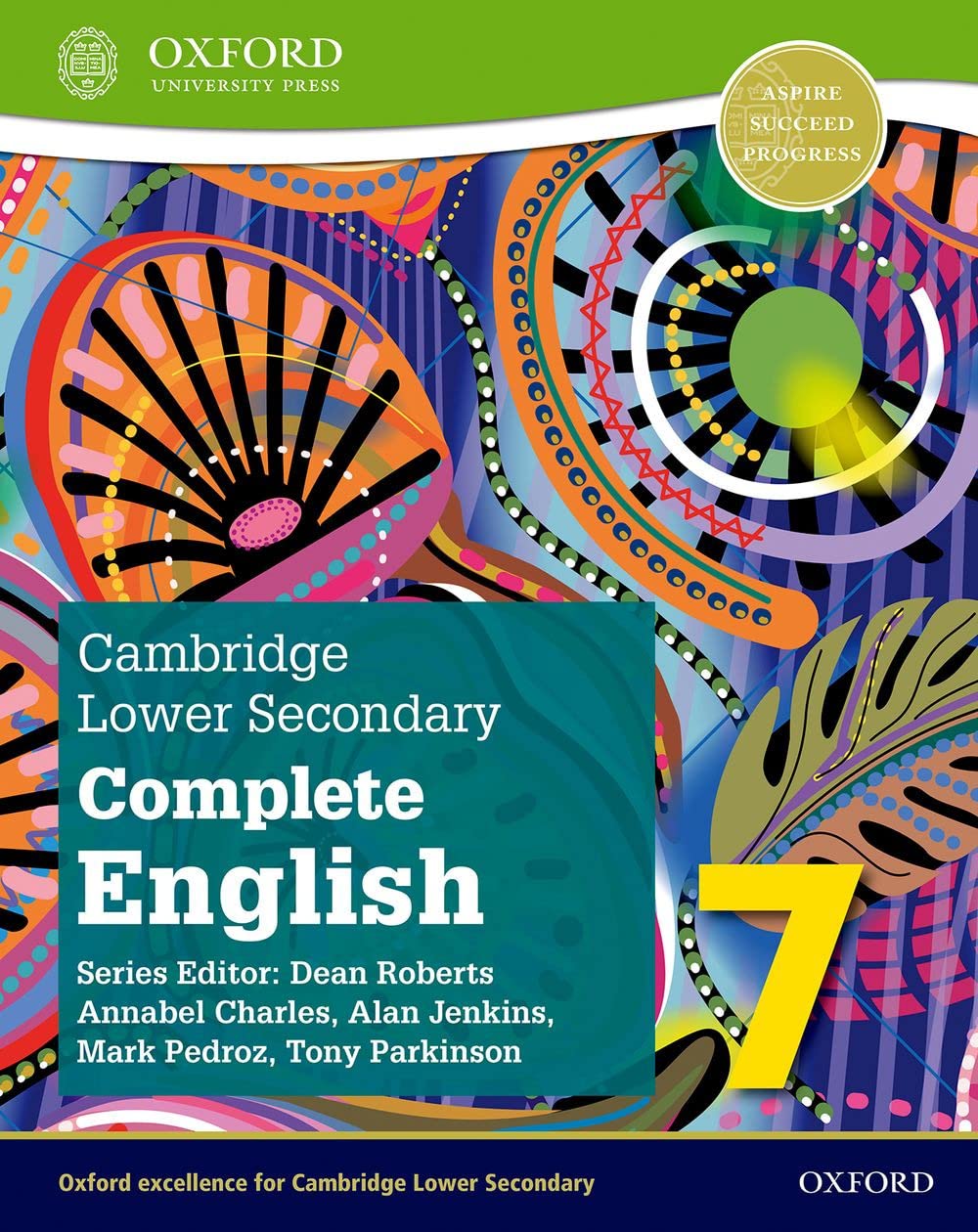 OXFORD Cambridge Lower Secondary Complete English 7  student book  2 nd ed.