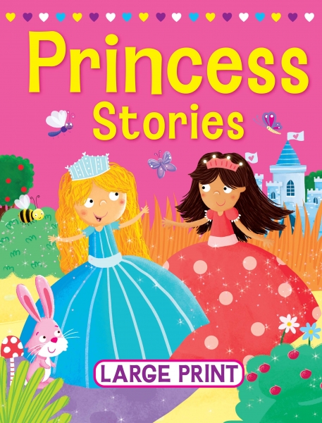 Princess Stories (Large Print)