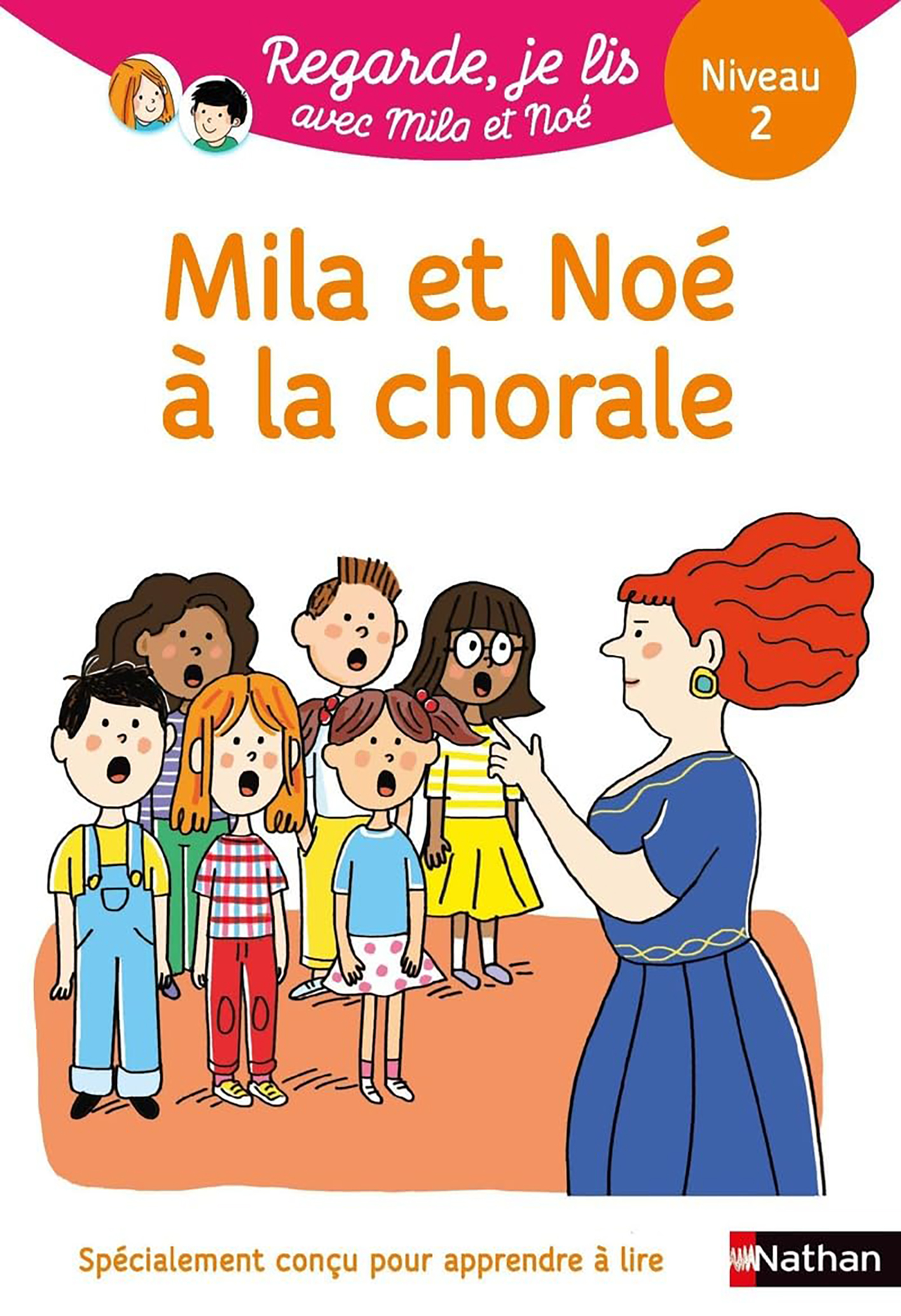 Mila Et Noé À La Chorale - Niv 2 - Regarde Je Lis