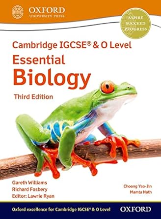 OUP - IGCSE & O LEVEL ESSENTIAL BIOLOGY 3RD ED STUDENT BOOK - WILLIAMS & FOSBERRY