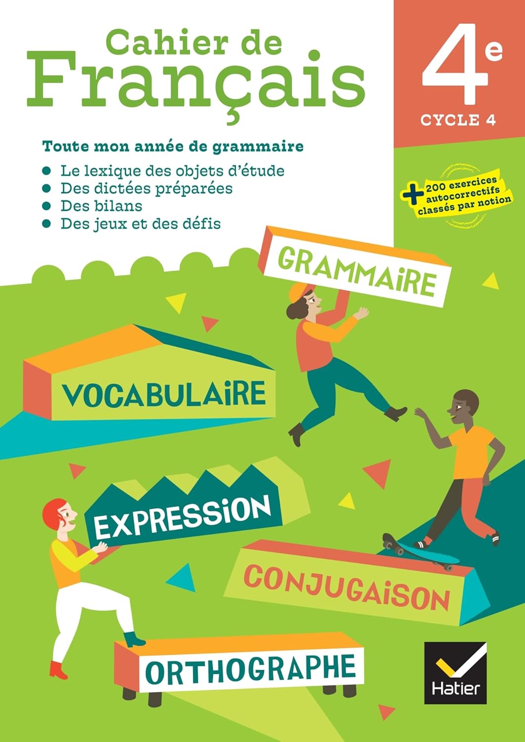 Cahier De Francais 4E - Ed. 2024 - Cahier Eleve - Bellet & Ferrier