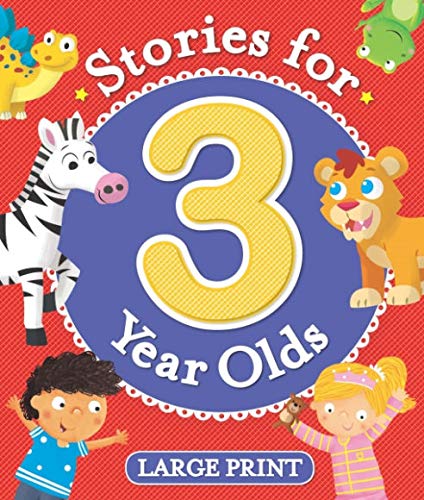 Stories For 3 Years Olds (Large Print)