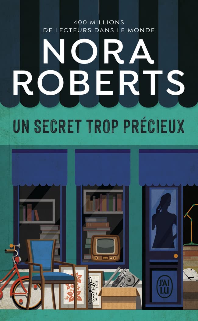 Secret Trop Précieux - Nora Roberts