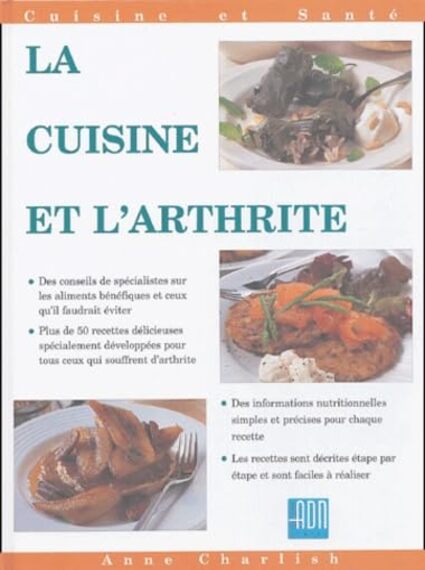 La cuisine et l'arthrite - M B Johnson /Horgen