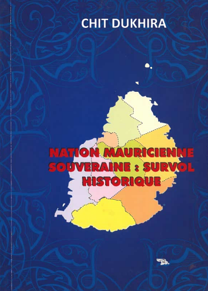 NATION MAURICIENNE SOUVERAINE - SURVOL HISTORIQUE