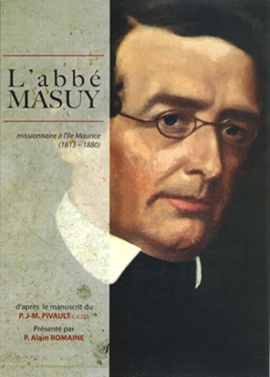L'Abbé Masuy - Missionnaire À L'Île Maurice (1813–1880)