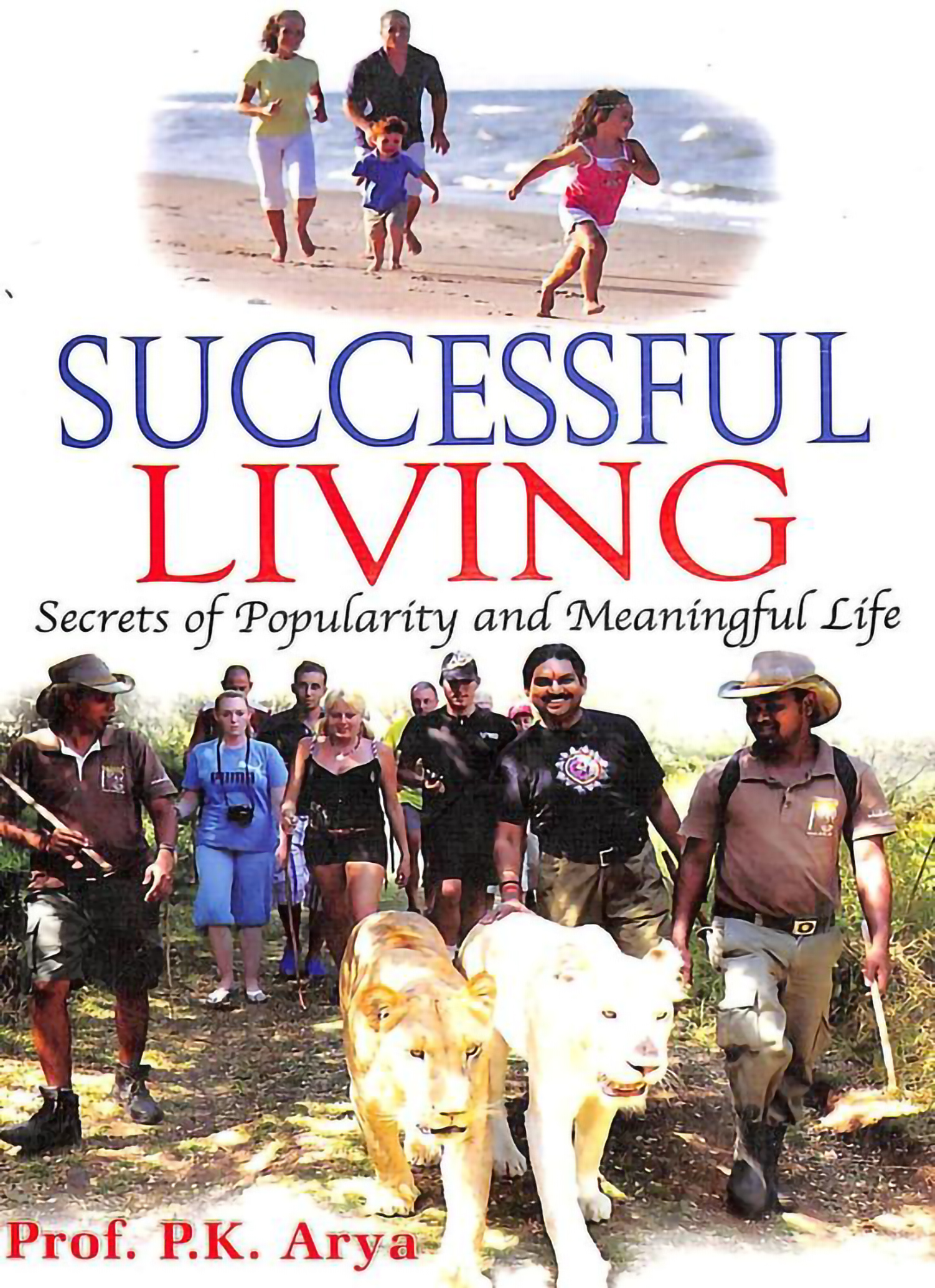 Successful Living - P. K. Arya