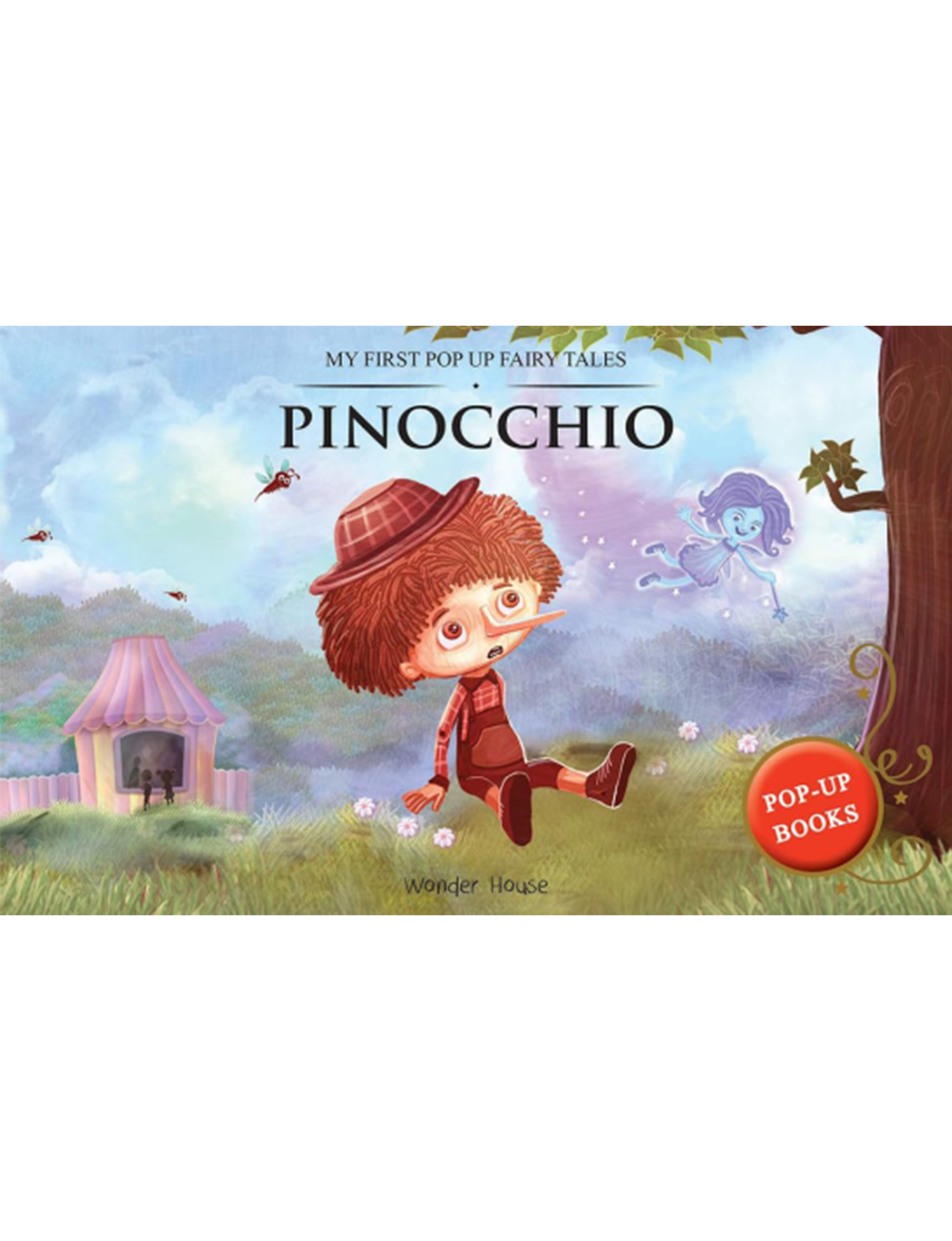 My First Pop-Up Fairy Tales- Pinocchio Pop-Up Books