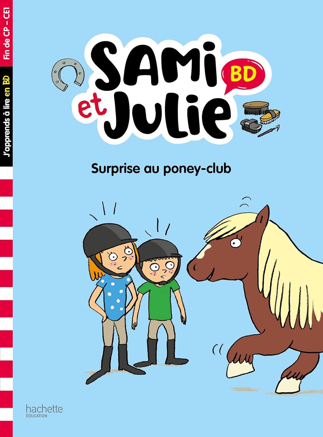 Surprise Au Poney Club ! - Sami Et Julie - Début de CP/CE1