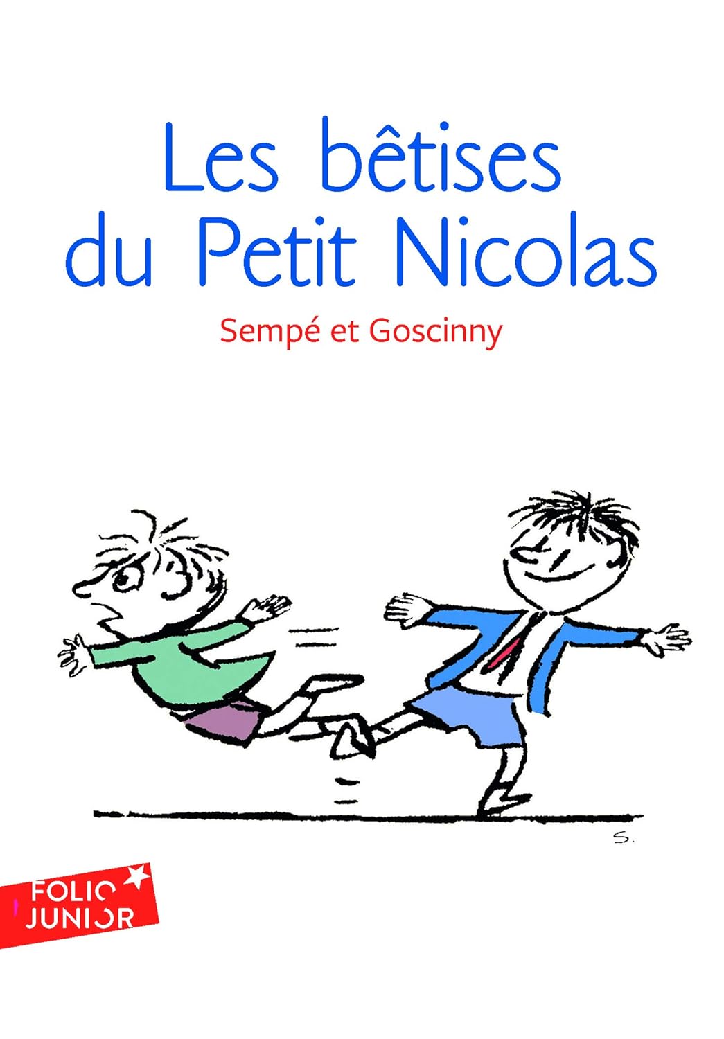 Les Bêtises Du Petit Nicolas - Goscinny Et Sempé