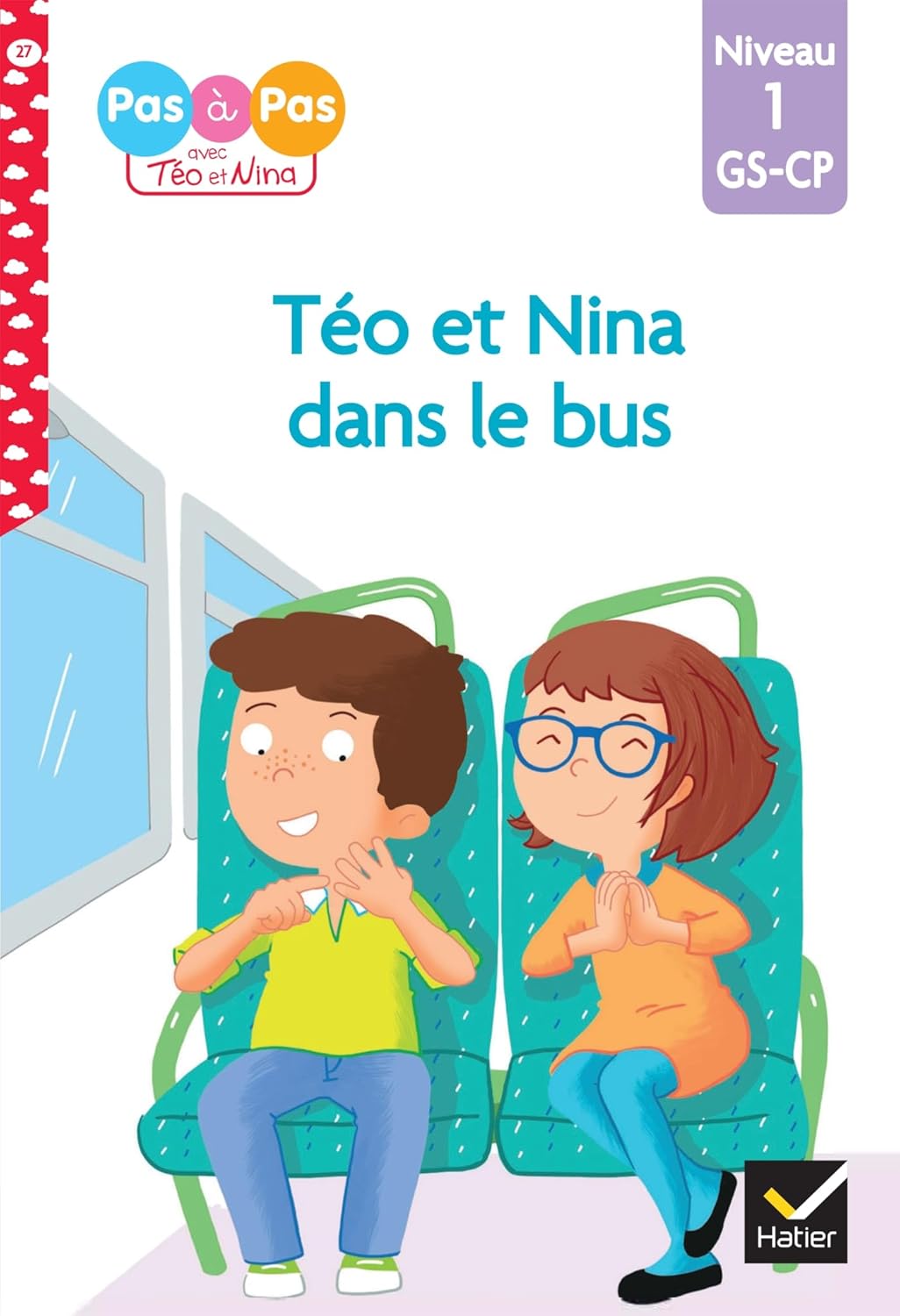 Téo Et Nina Dans Le Bus #27 - CP/Niv 1