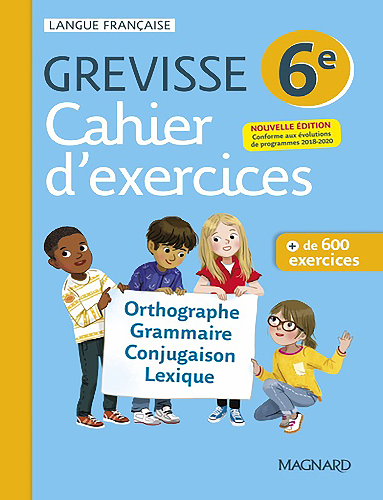 Cahier d'exercises - 6eme Grevisse