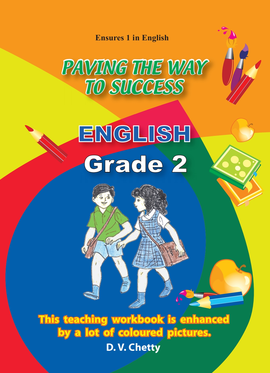 English - Paving The Way To Success - Grade 2 (Chetty)