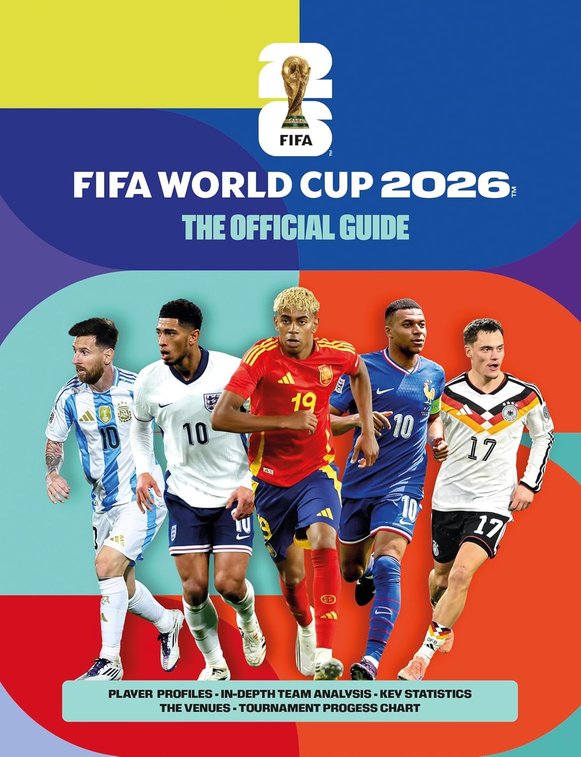 FIFA World Cup 2026 - The Official Guide