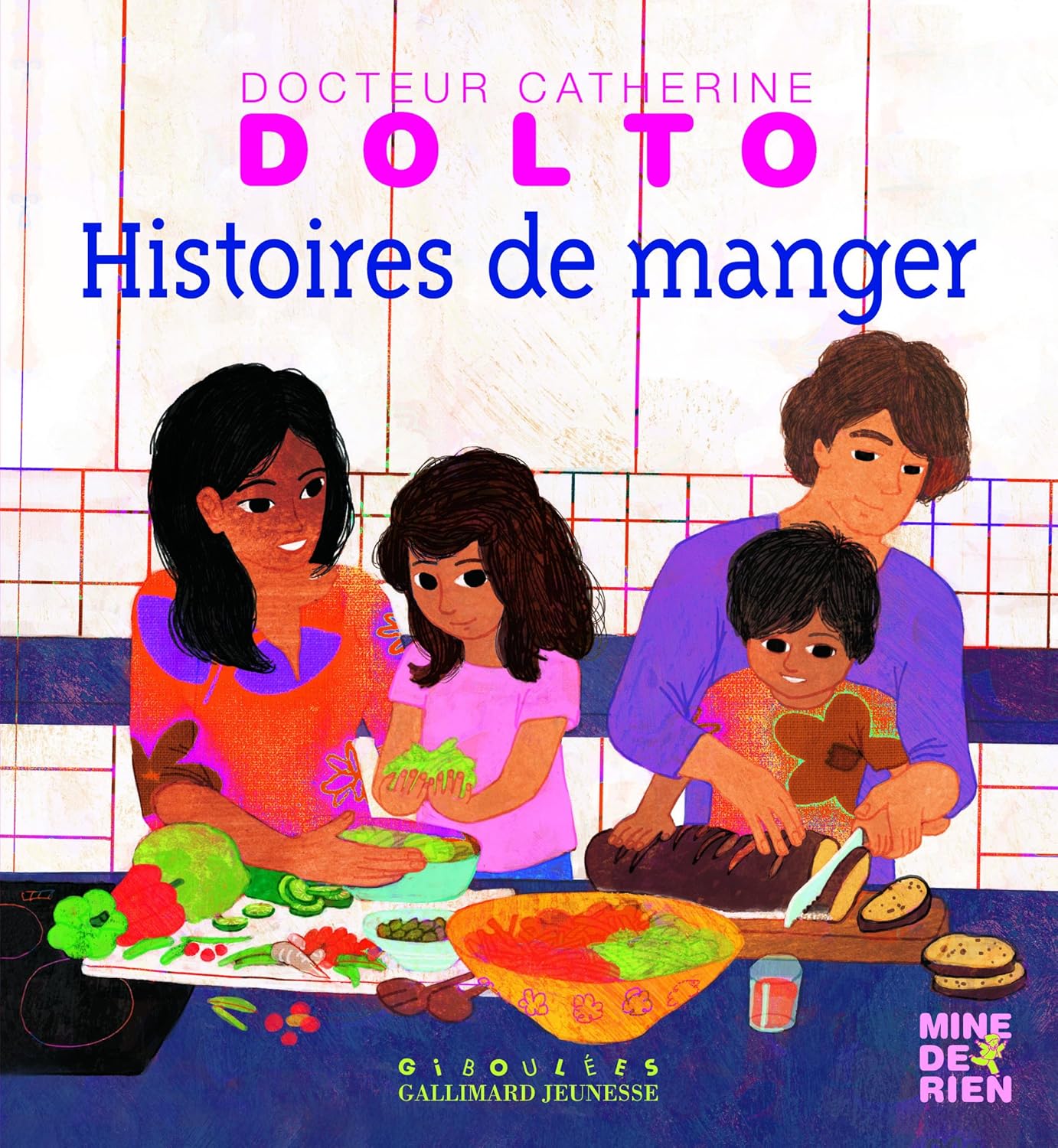 Histoires De Manger - Dr Catherine Dolto