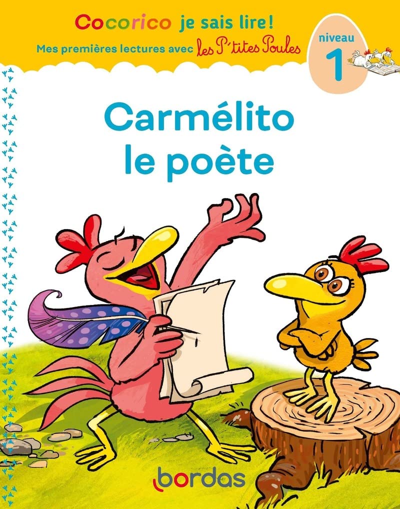 Carmélito Le Poète - Cocorico Je Sais Lire! - Niv 1