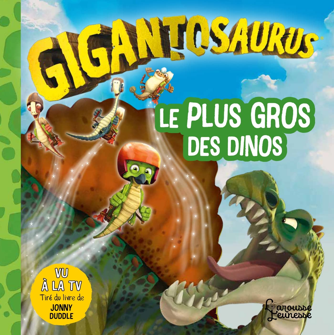 Le Plus Gros Des Dinos - Gigantosaurus