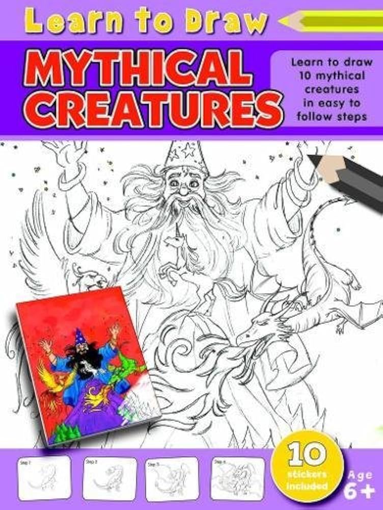 Learn To Draw Mythical Creatures