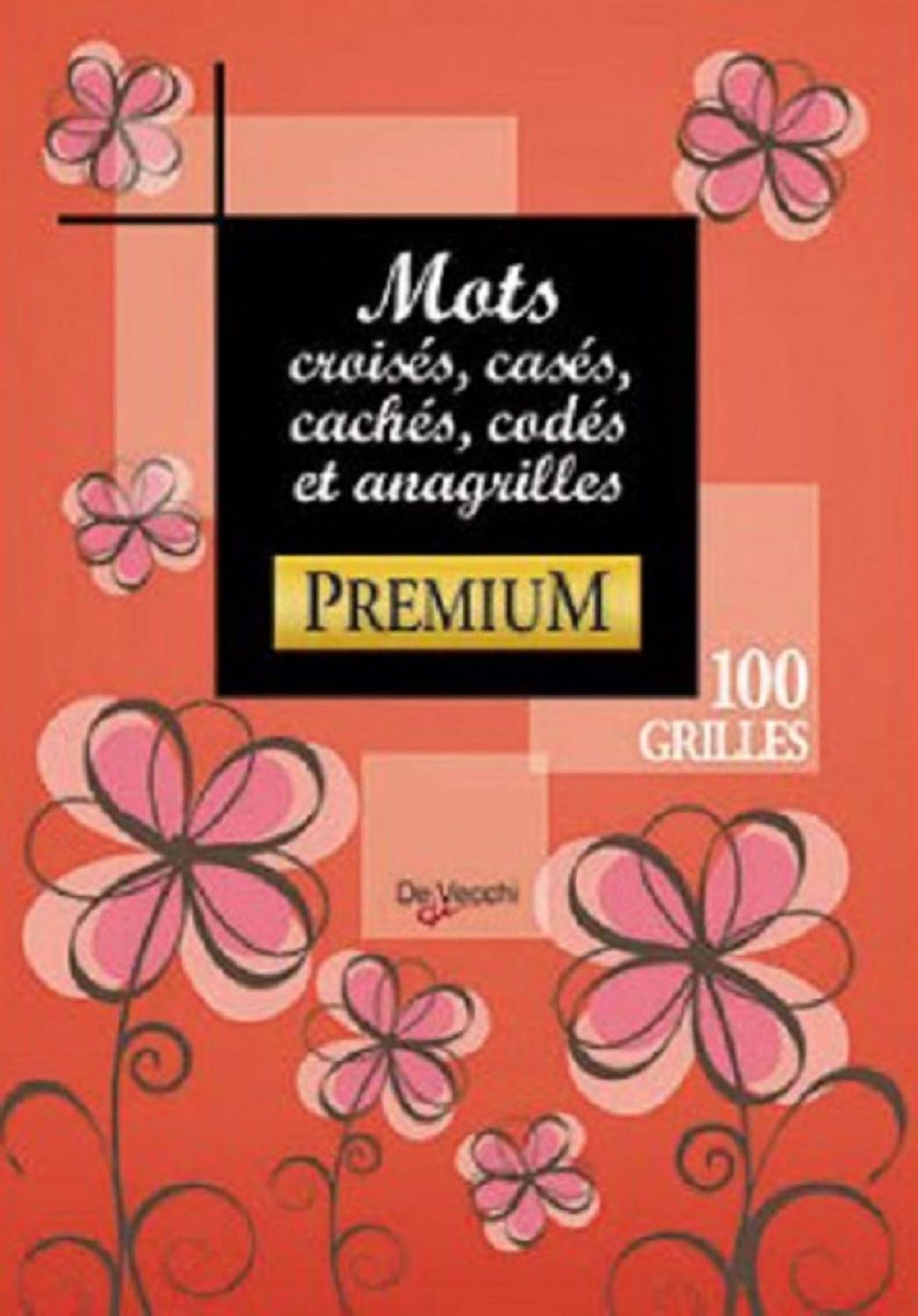 Mots Croisés - Casés - Cachés - Codés Et Anagrilles - 100 Grilles (Rouge)