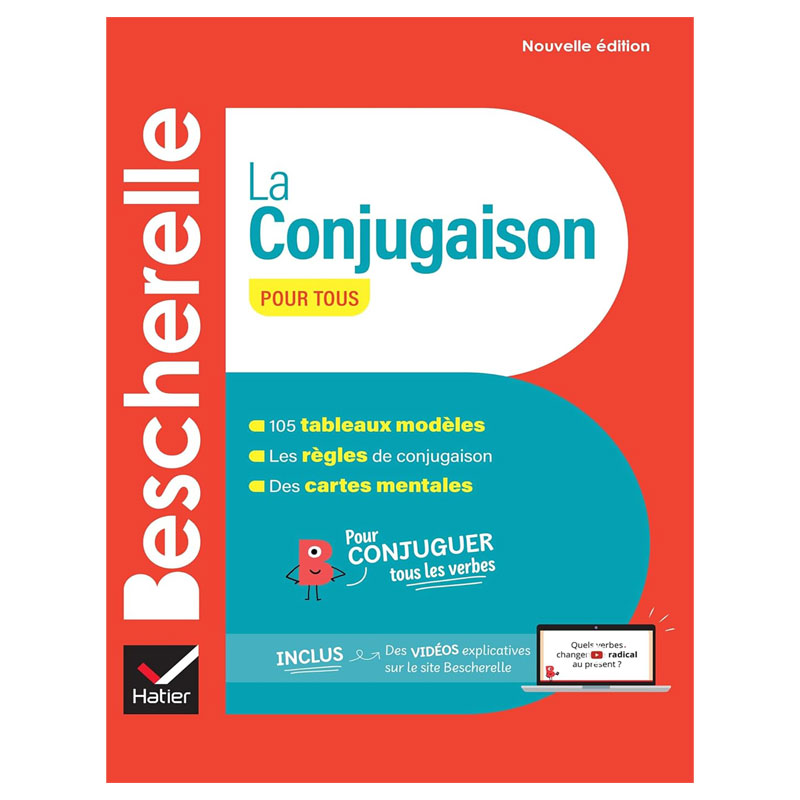 Bescherelle La Conjugaison Pour Tous - Nouvelle Édition