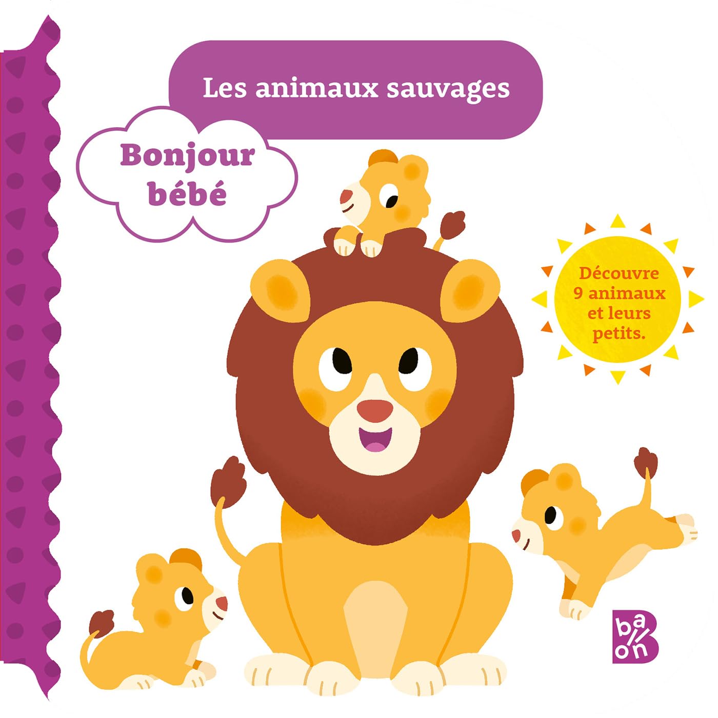 Les Animaux Sauvages - Bonjour Bébé
