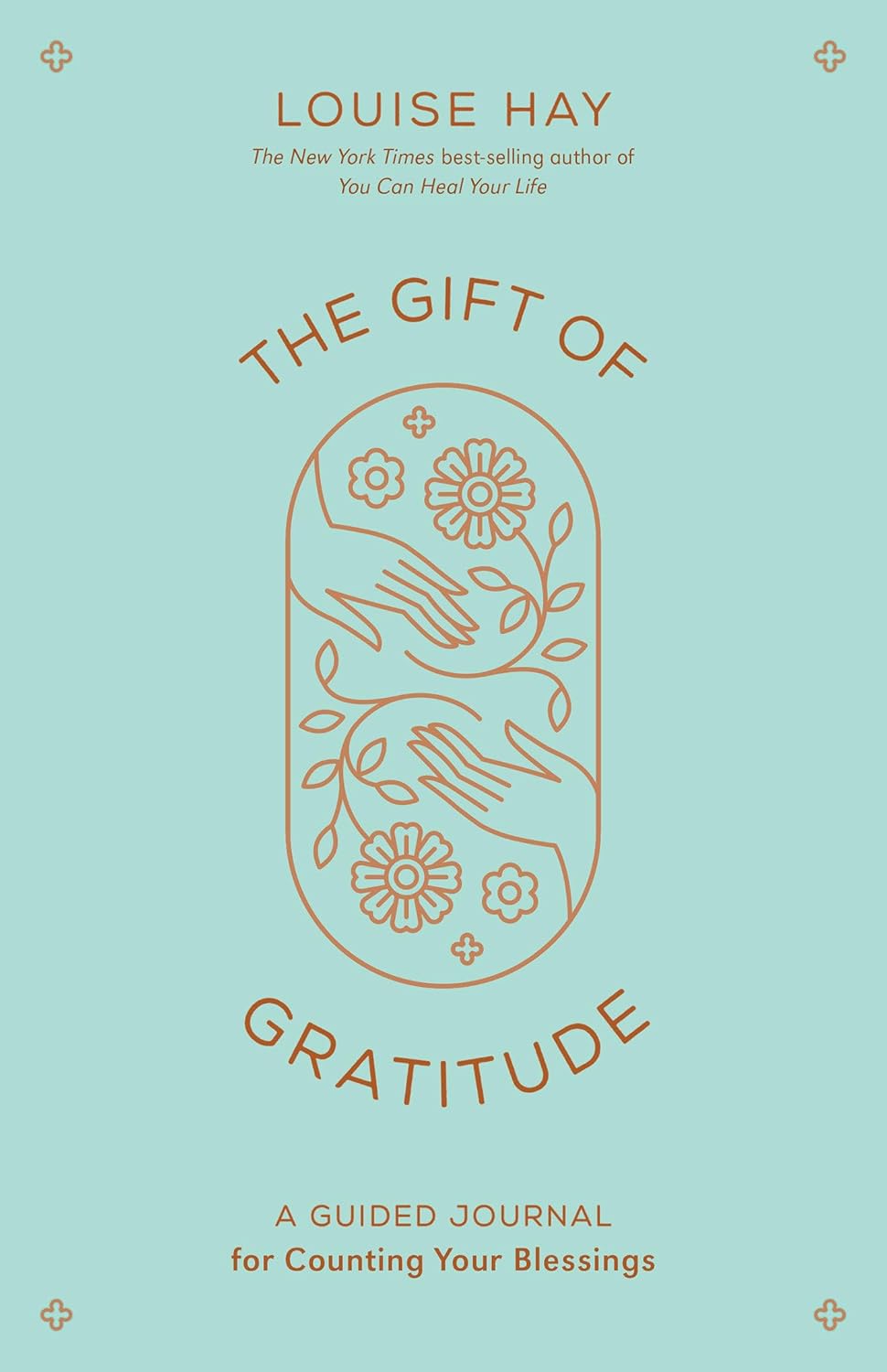 The Gift of Gratitude: A Guided Journal For Counting Your Blessings