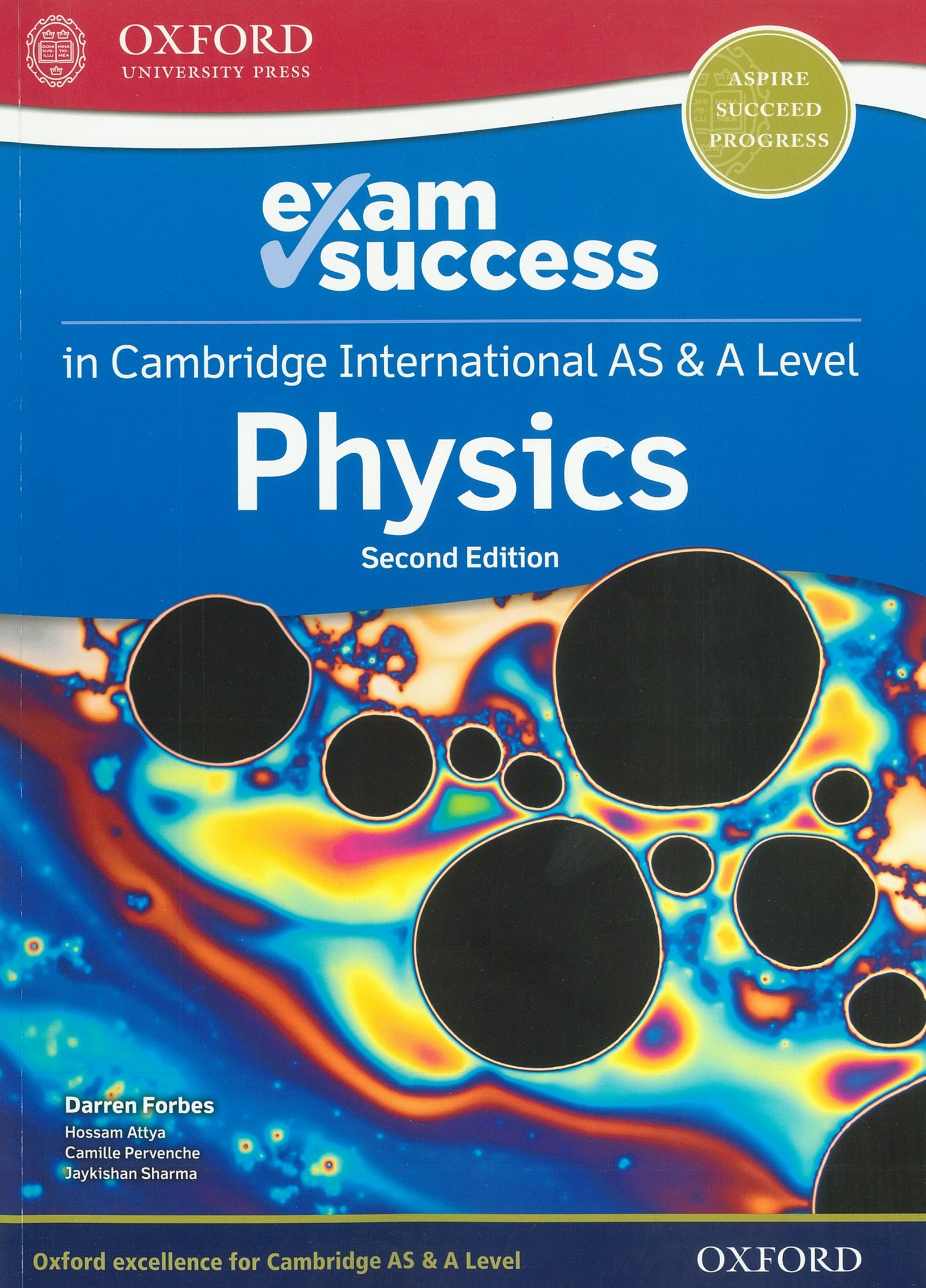 EXAM SUCCESS -CAMBRIDGE INTERNATIONAL AS & A LEVEL PHYSICS - 2ED