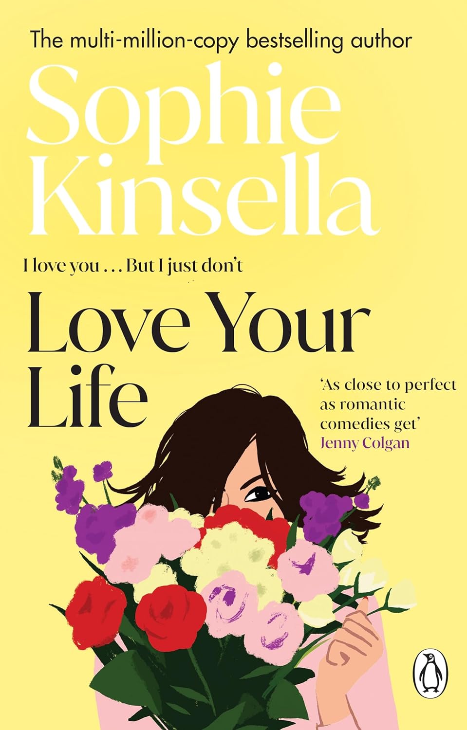 Love Your Life - Sophie Kinsella
