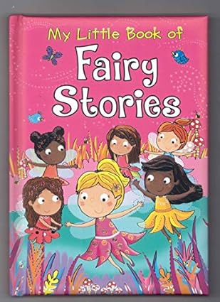 My Little Book Of Fairy Stories