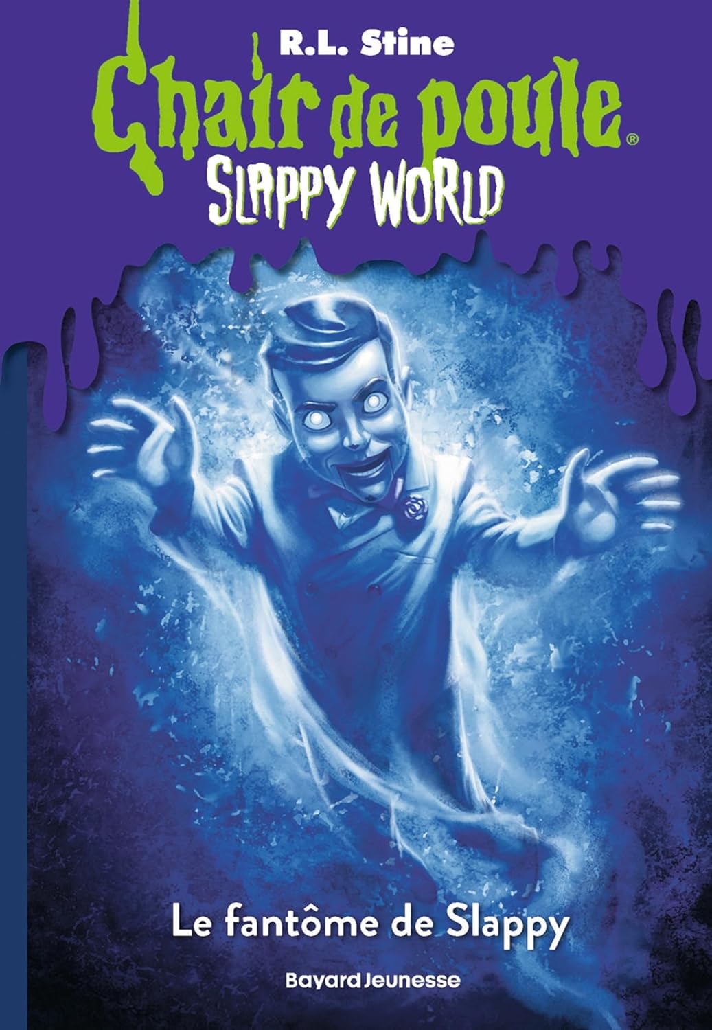 Le Fantôme De Slappy - Chair De Poule - Slappyworld #4