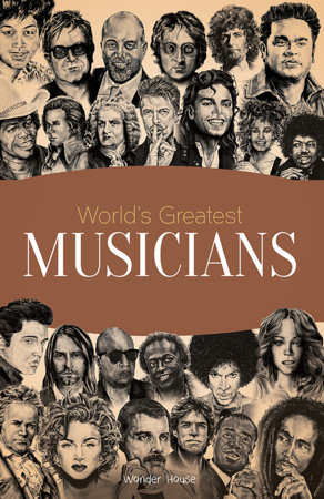 World's Greatest Musicians
