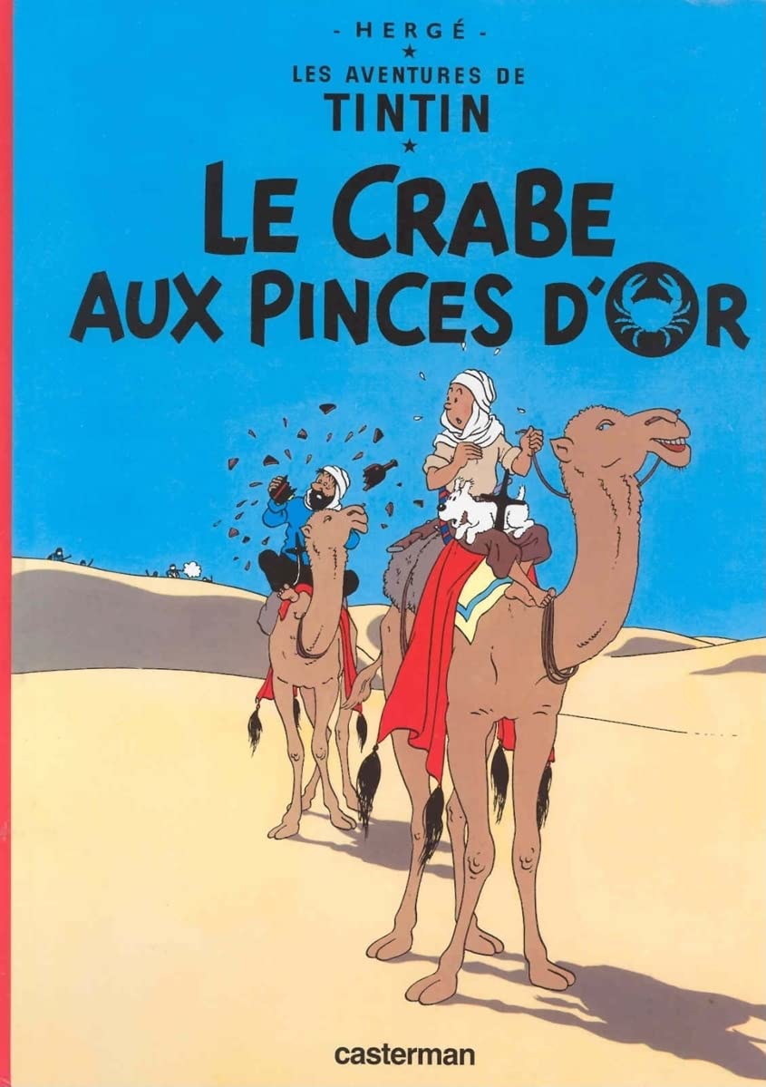 Le Crabe Aux Pinces DOr - Tintin - Tome 9