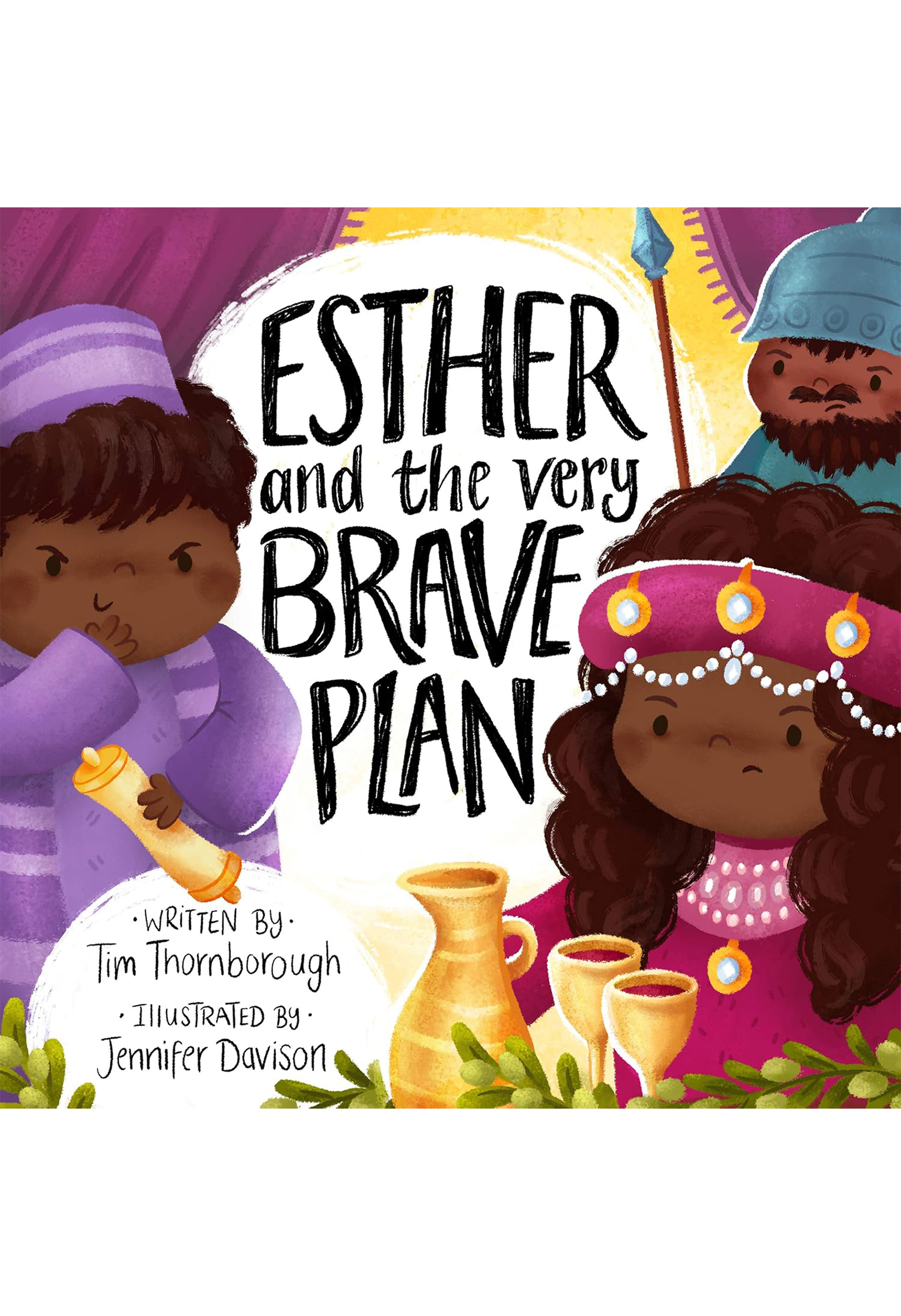 Esther And The Very Brave Plan