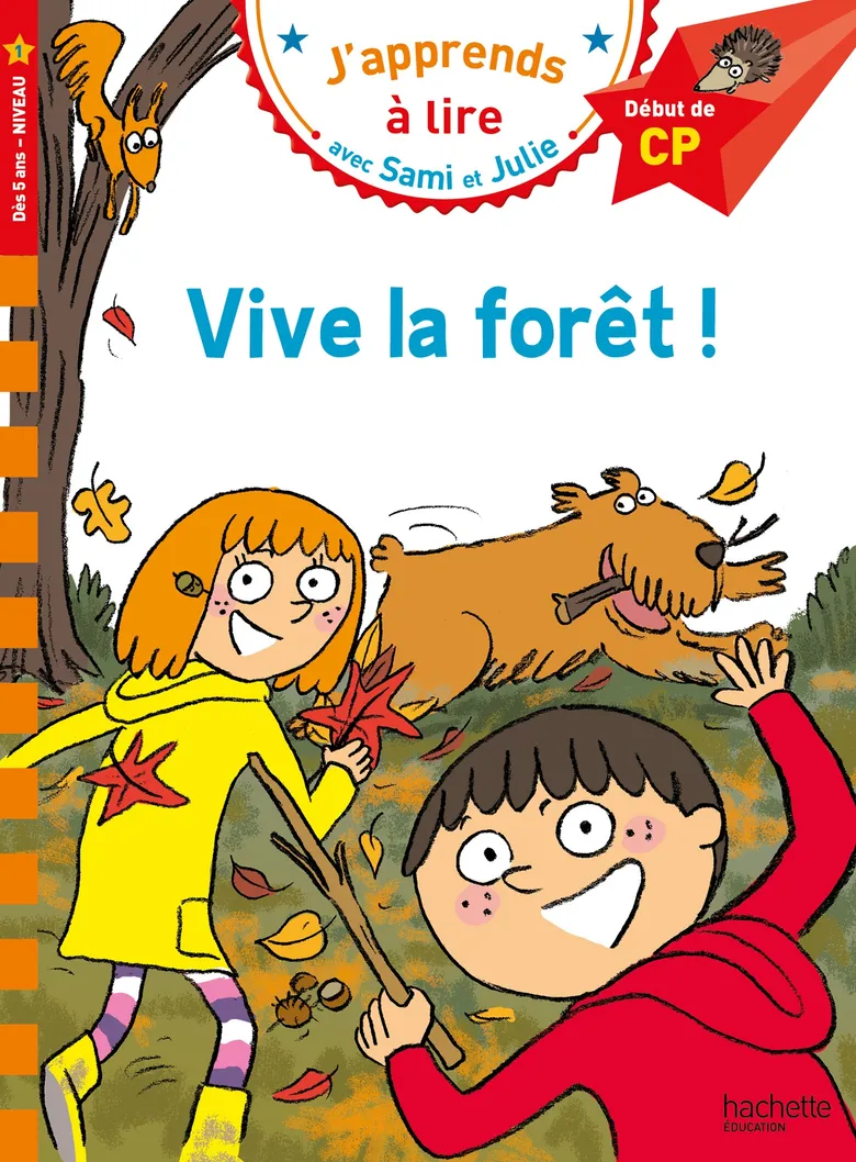Vive La Forêt! - Sami Et Julie - Début De CP/Niv 1