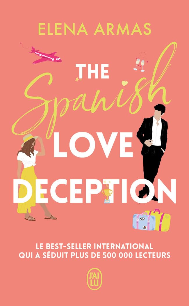 The Spanish Love Deception #1 (Fr) -  Elena Armas